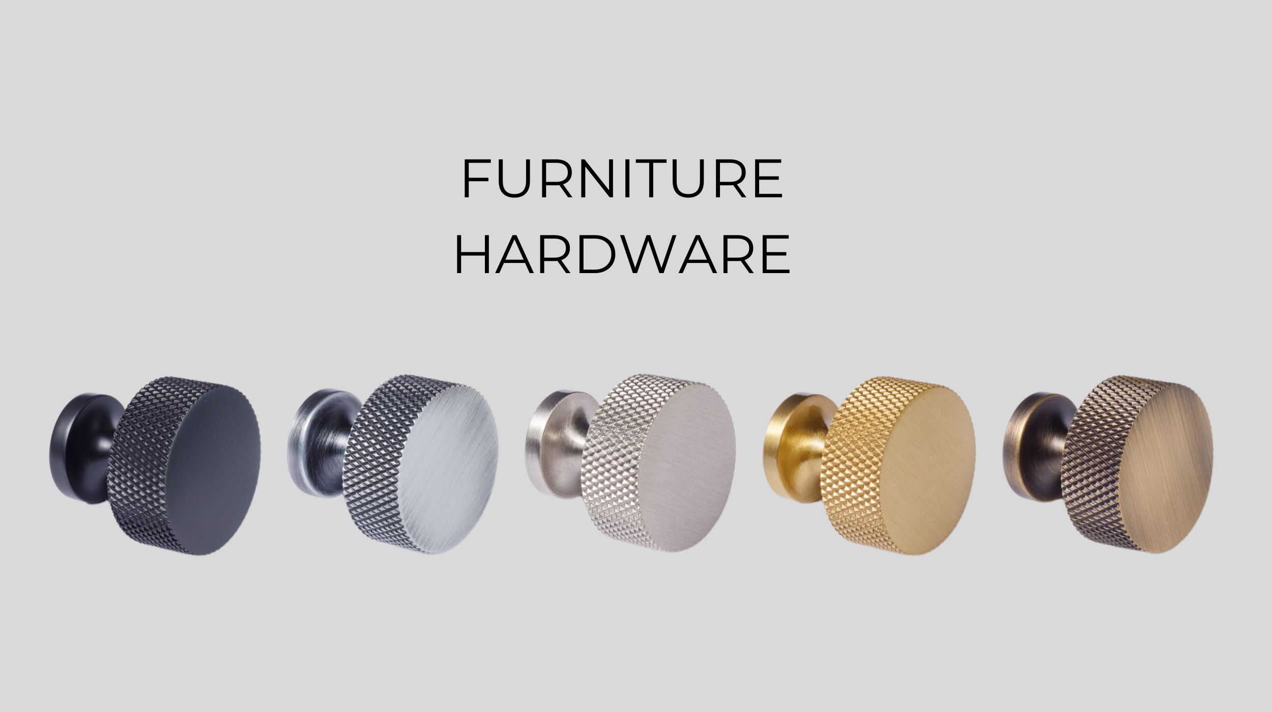 FURNITURE HARDWARE MANUFACTURER IN INDIA